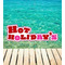 HOLIDAYS！